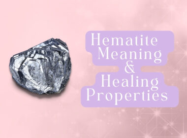 14 Hematite Spiritual Meanings & Healing Properties