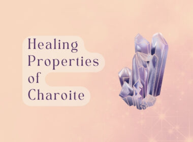 15 Healing & Metaphysical Properties of Charoite