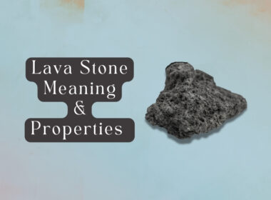 15 Lava Stone Meanings and Healing Properties