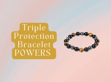 9 Triple Protection Bracelet Meanings and Benefits