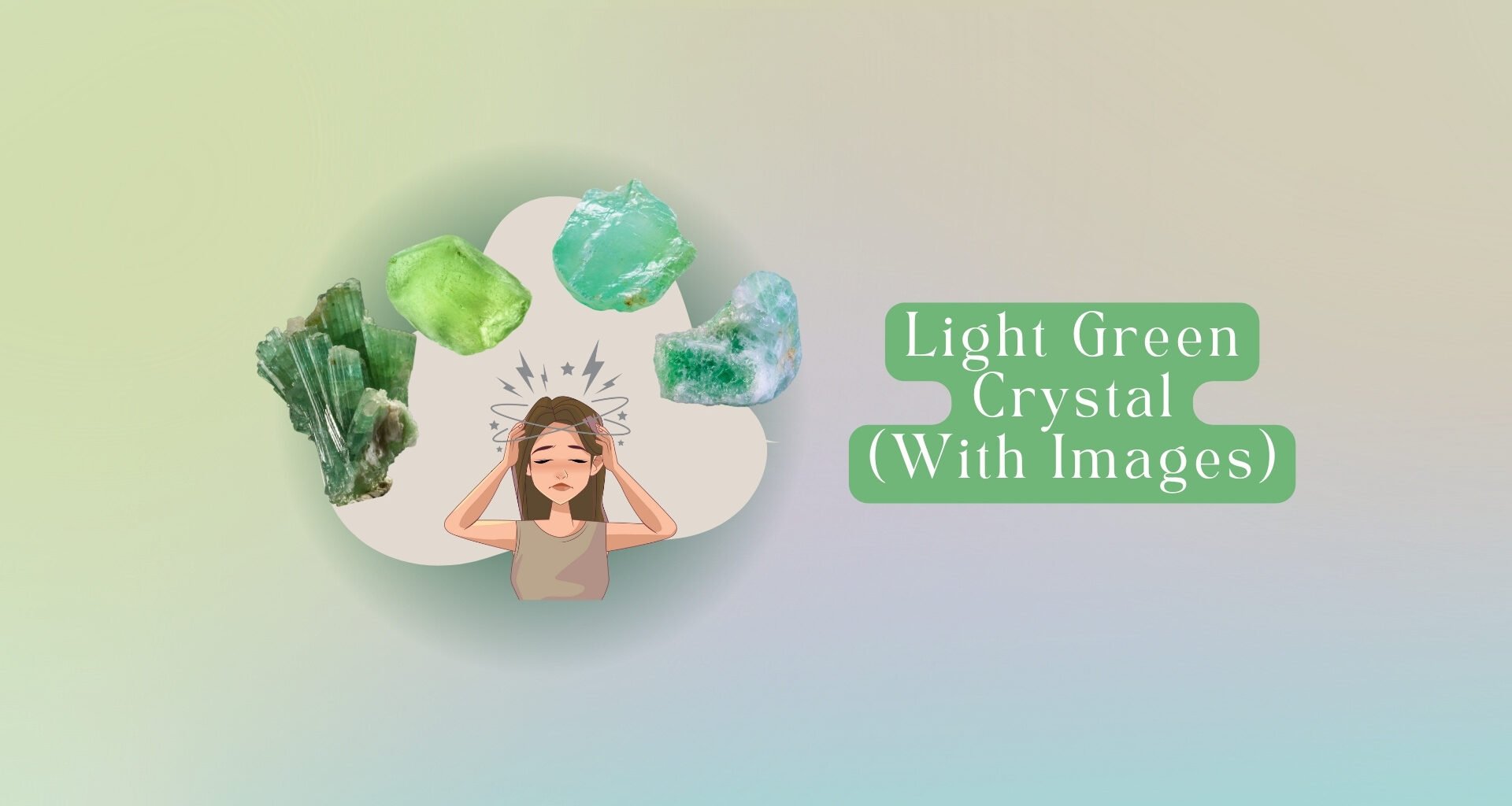 17 Light Green Crystal Names: Gemstone Images