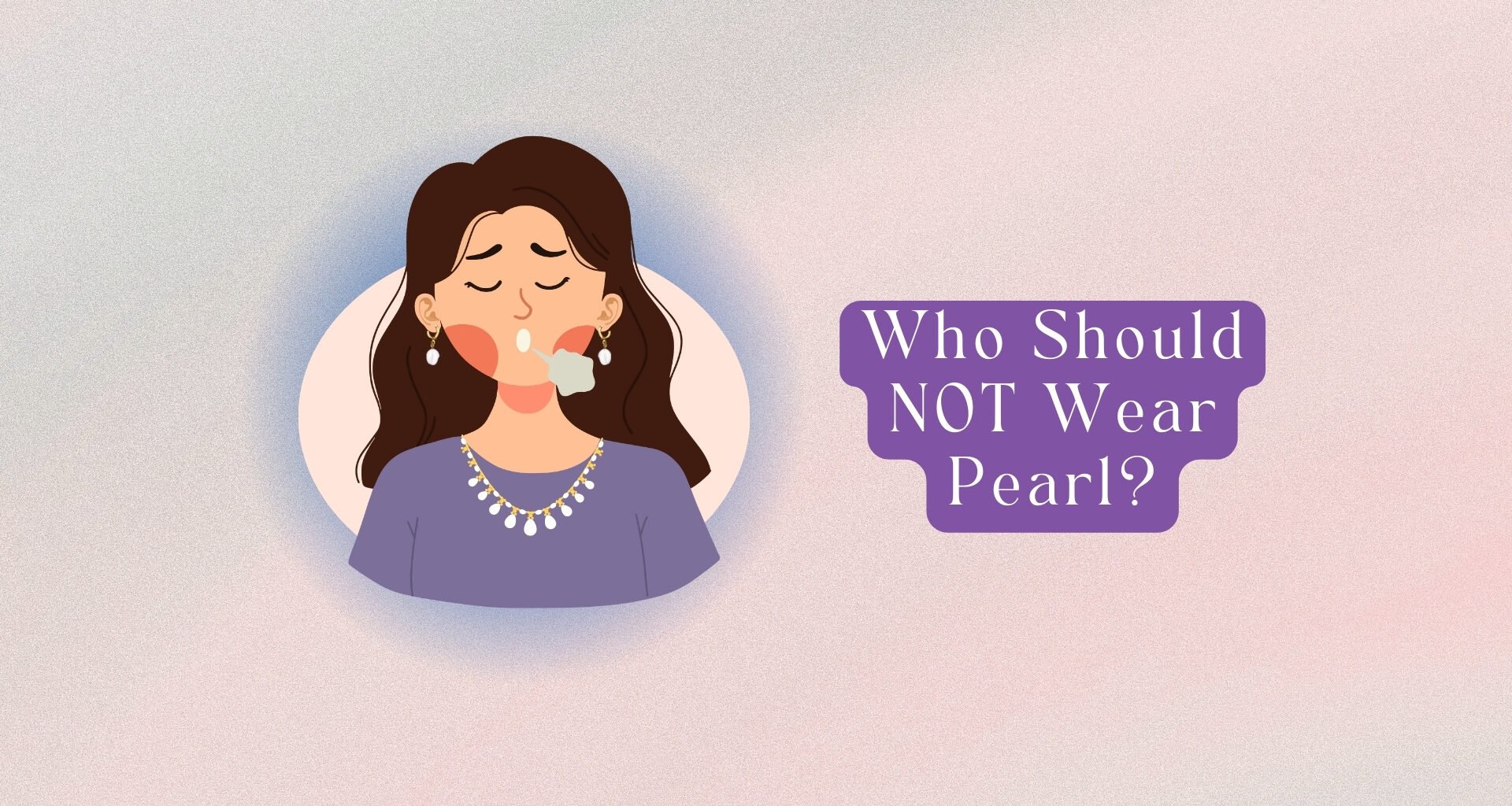 Who Should NOT Wear Pearl? 8 Possible Side Effects